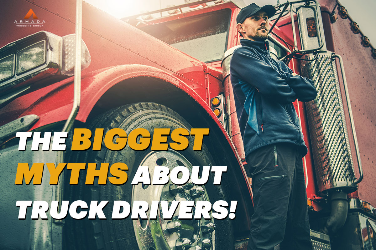 The Biggest Myths About Truck Drivers!