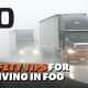 10 Safety Tips for Driving in Fog
